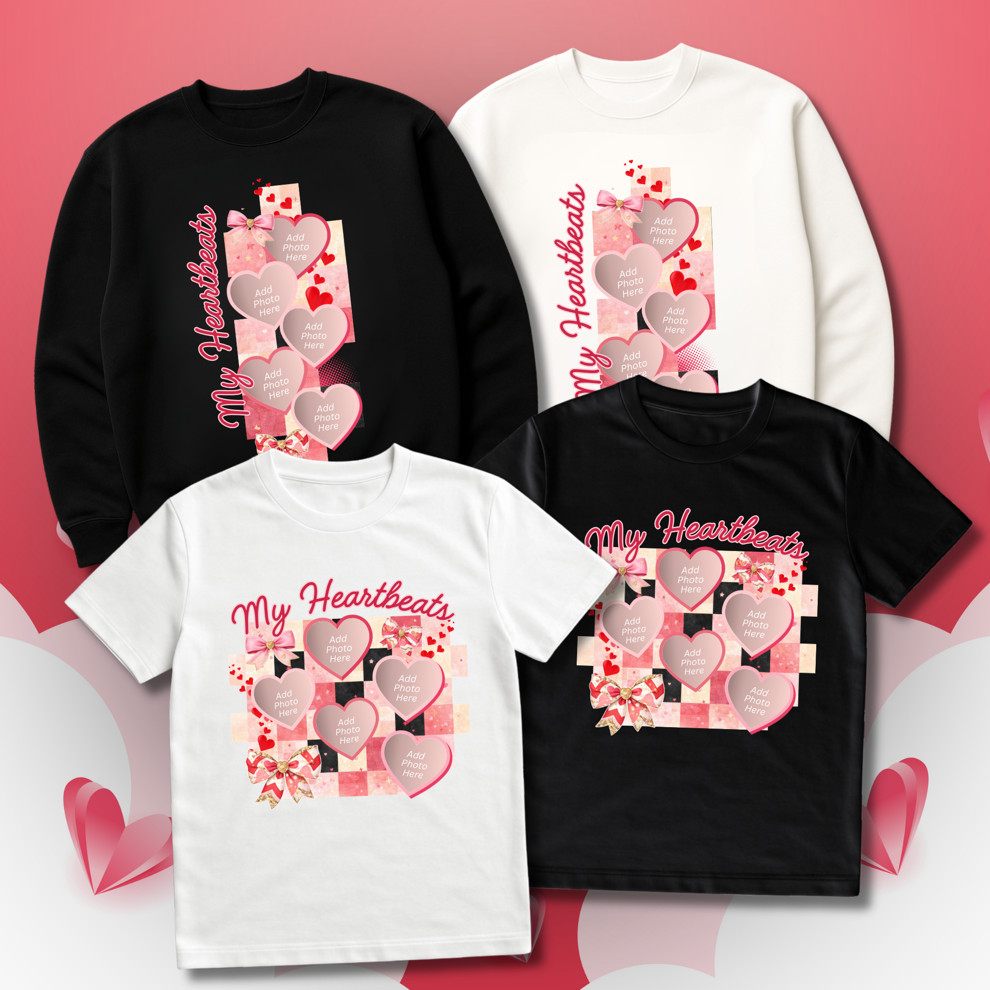 My Heartbeats Custom Valentine T-Shirt, Sweatshirt & Hoodie — Black & White (Add Your Photos 💘)